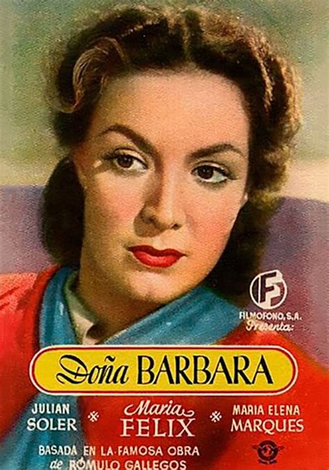 barbara pelicula completa en español|DOÑA BÁRBARA .